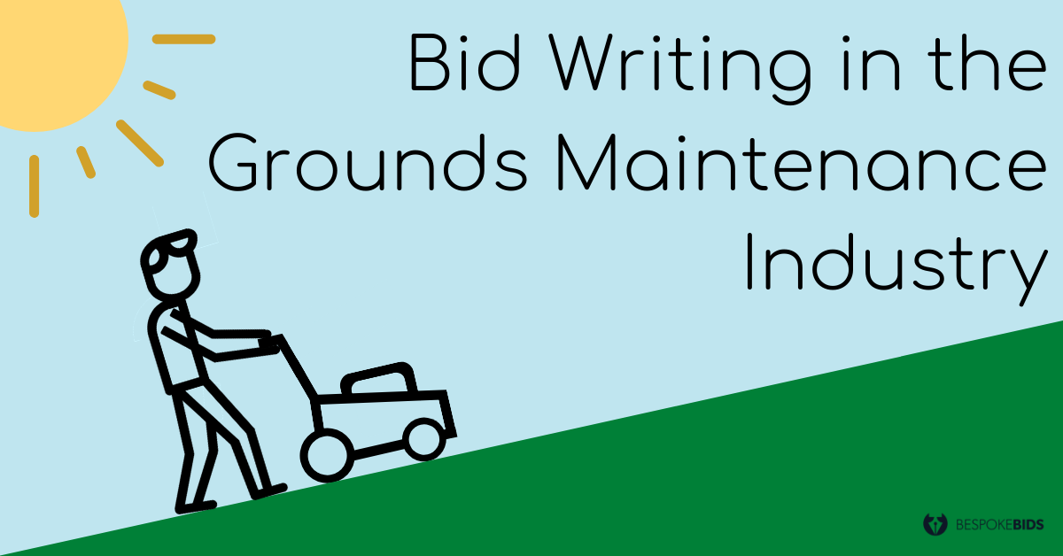 Grounds Maintenance Bid Writing